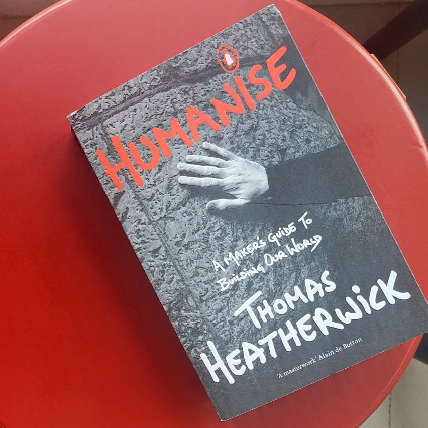 Humanise book by Thomas Heatherwick